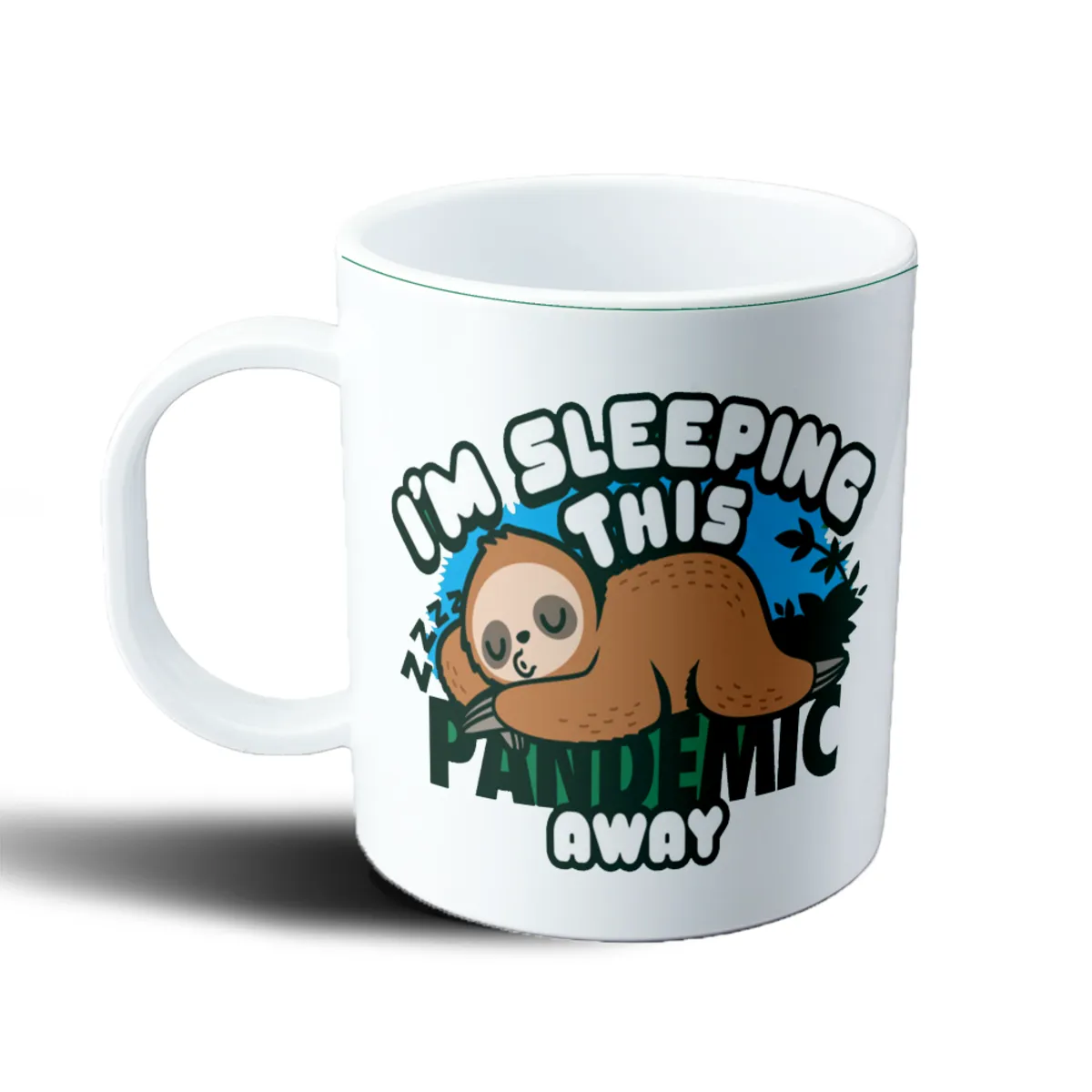 Taza de Plástico Perezoso I'm Sleeping This Pandemic Away - vista 2