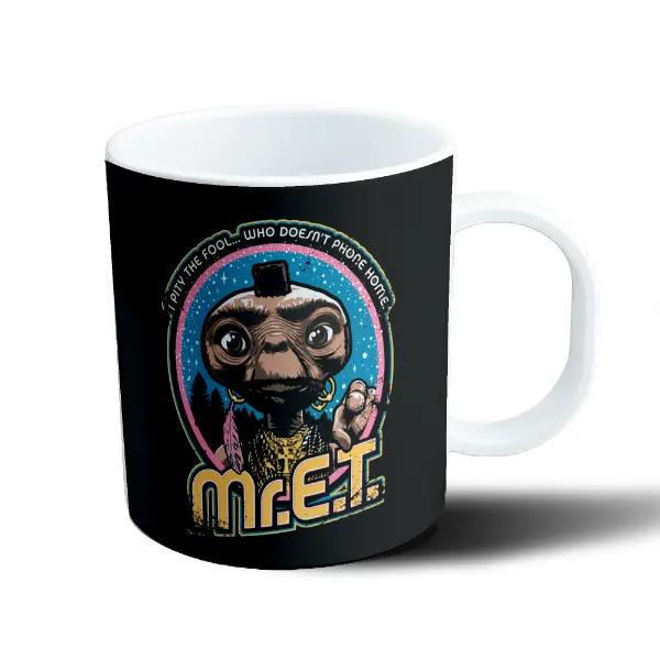 Taza de Plástico ET Mr. E.T. Pity the Fool