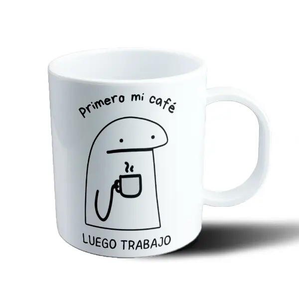 Taza de Plástico Flork Primero mi café Luego trabajo
