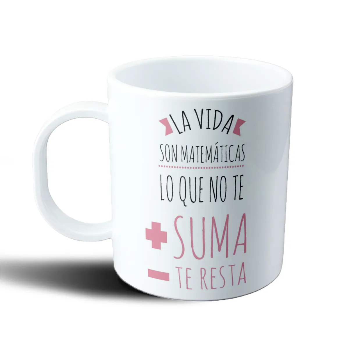 Taza de Plástico La vida son matemáticas lo que no te suma te resta - vista 2