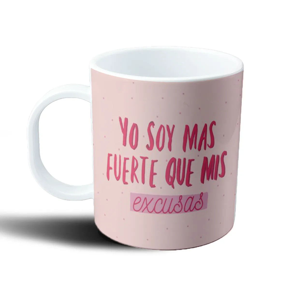 Taza de Plástico Yo soy más fuerte que mis excusas - vista 2