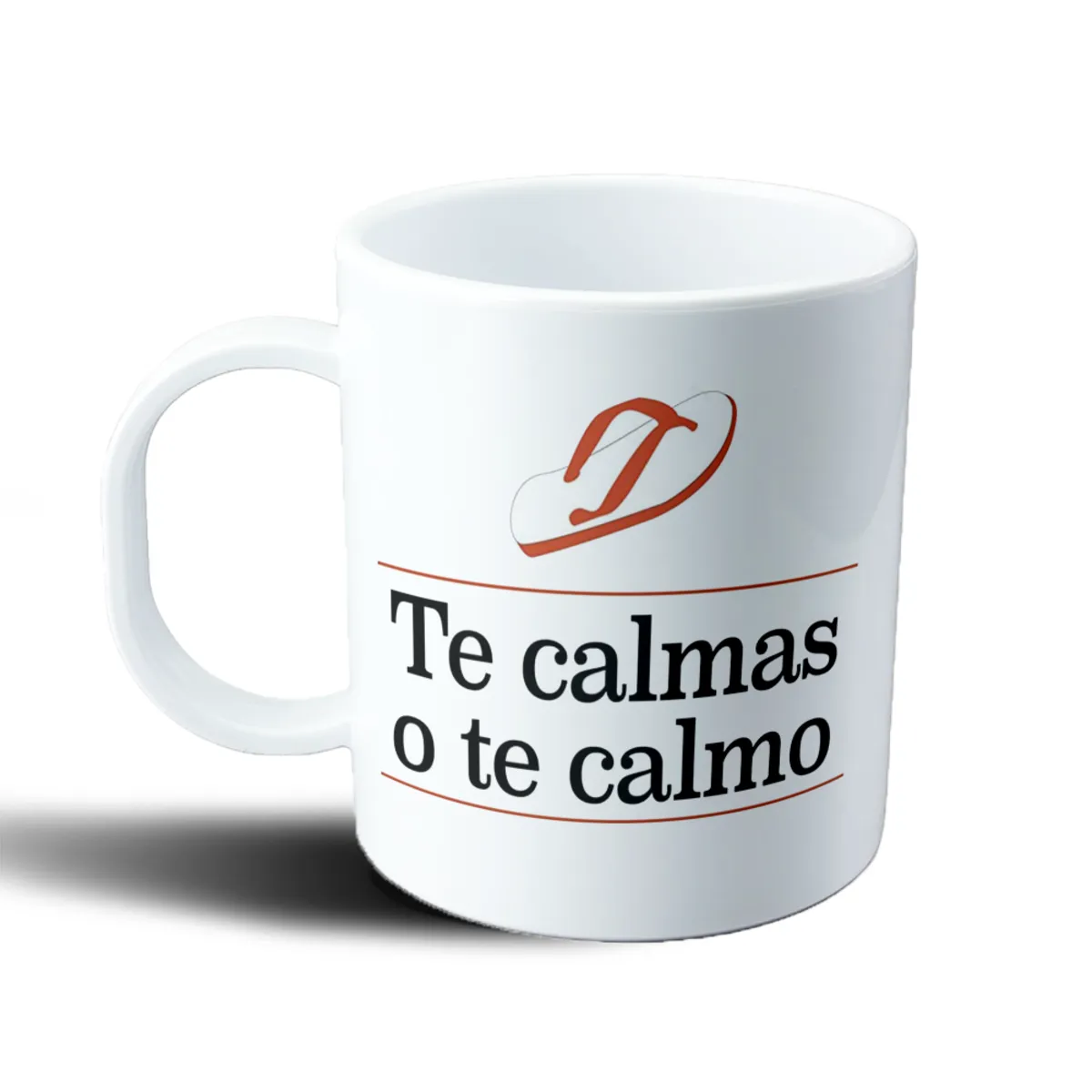Taza de Plástico Te calmas o te calmo - vista 2