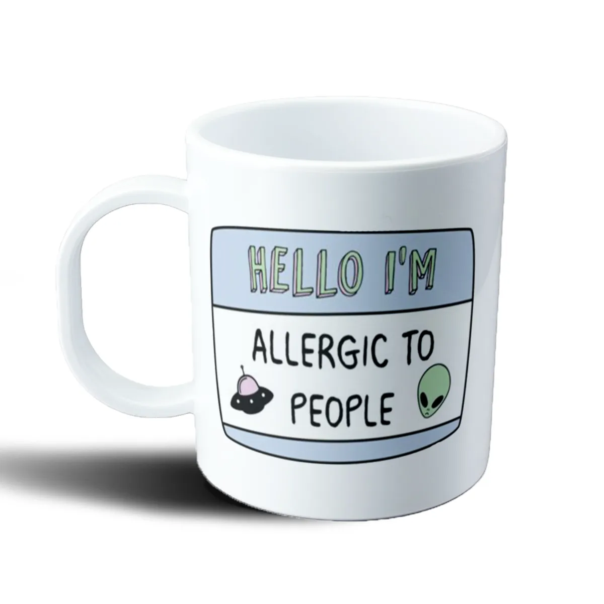 Taza de Plástico Hello I'm Allergic to People Alien - vista 2