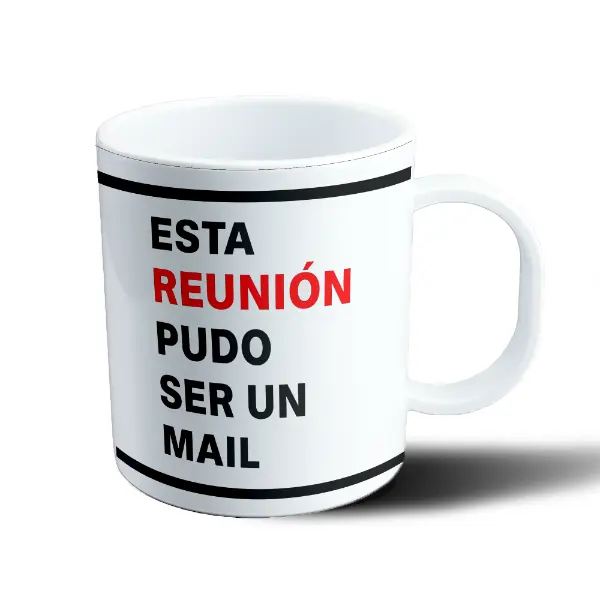 Taza de Plástico Esta Reunión Pudo Ser Un Mail