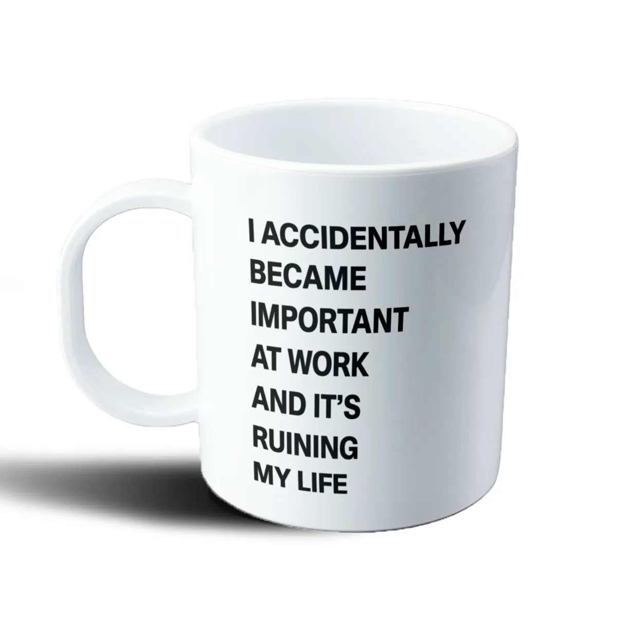 Taza de Plástico Frases Became Important at Work - vista 2
