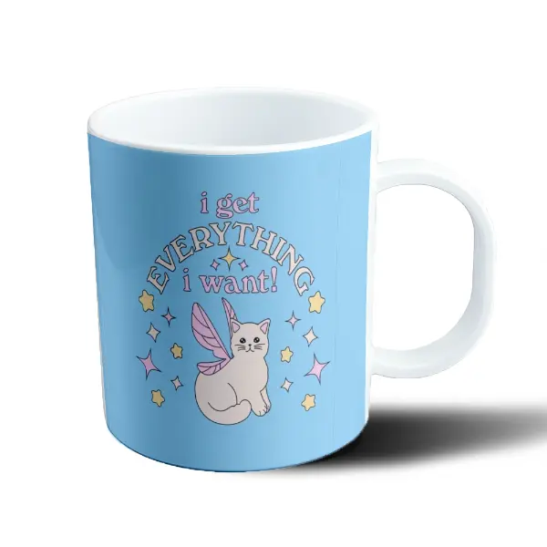 Taza de Plástico I Get Everything I Want Gato Hada