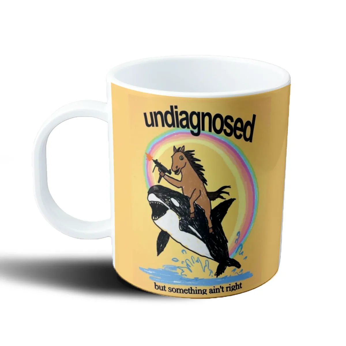 Taza de Plástico Undiagnosed but Something Ain't Right Caballo en Orca - vista 2