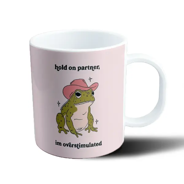 Taza de Plástico Hold On Partner Sapo Vaquero Overstimulated