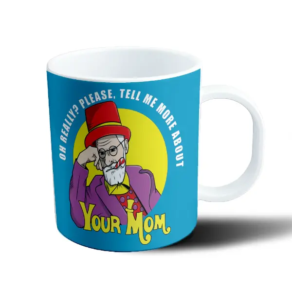 Taza de Plástico Freud Oh Really Tell Me More About Your Mom