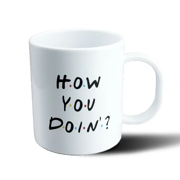 Taza de Plástico Friends How You Doin