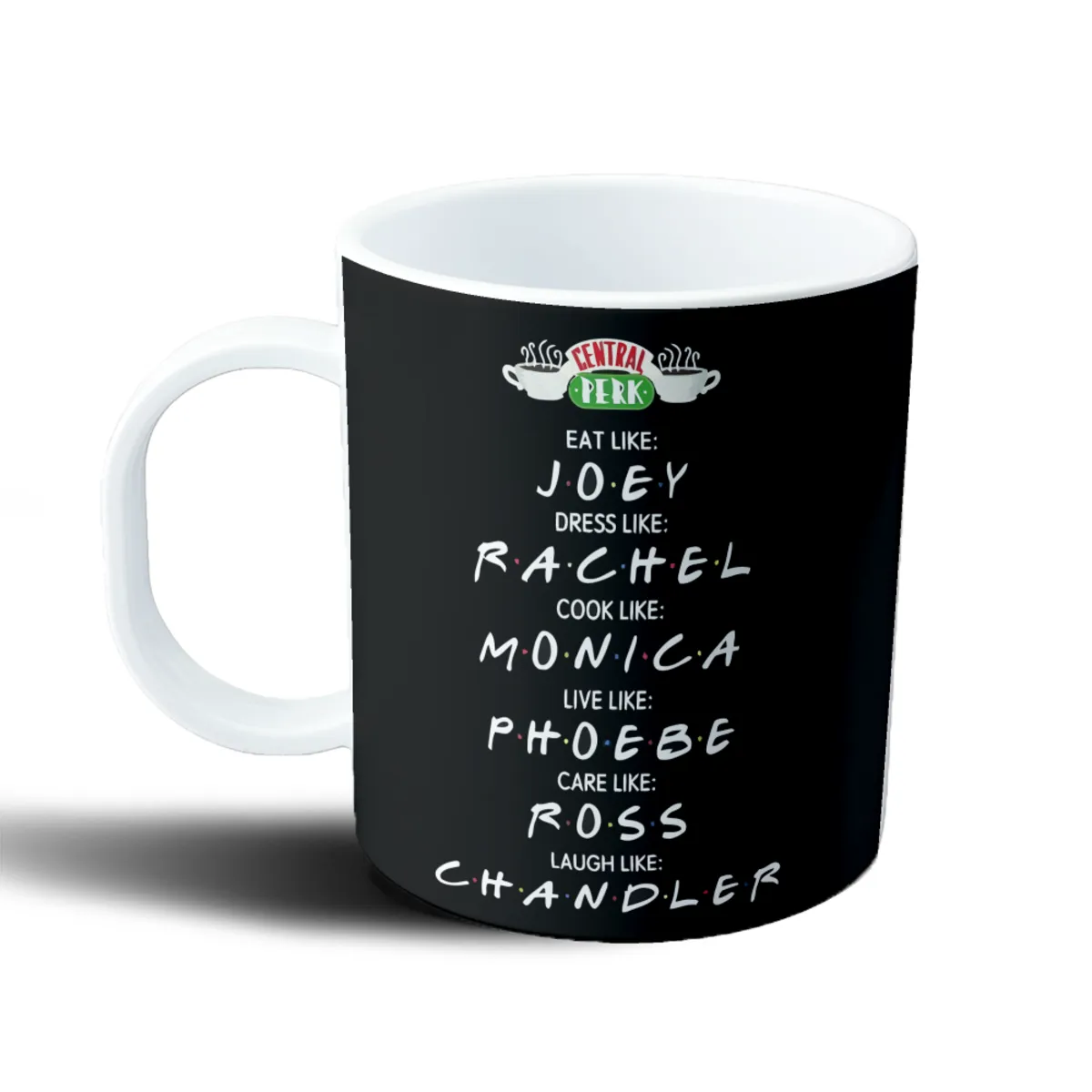 Taza de Plástico Friends Central Perk Eat Like Joey Dress Like Rachel - vista 2