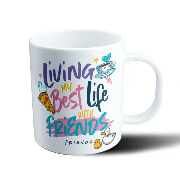 Taza de Plástico Friends Living My Best Life With Friends