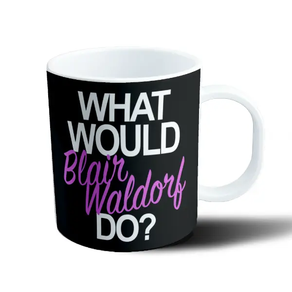 Taza de Plástico Gossip Girl What Would Blair Waldorf Do