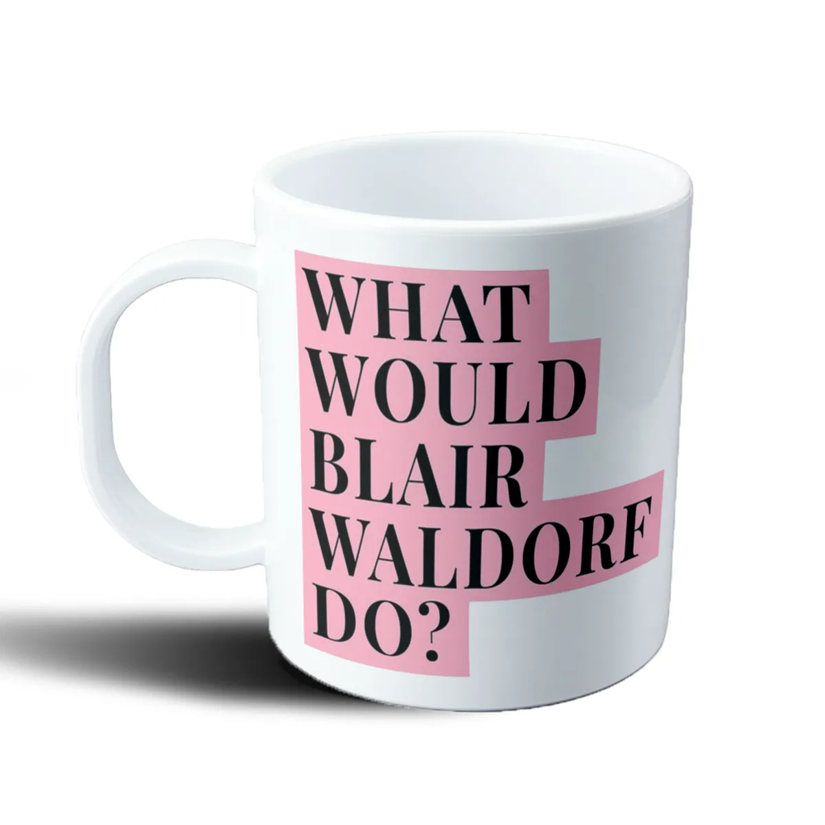 Taza de Plástico Gossip Girl What Would Blair Waldorf Do - vista 2