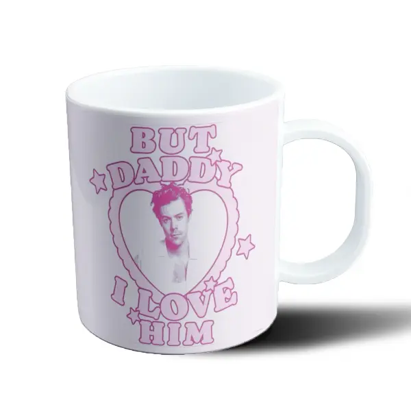 Taza de Plástico Harry Styles But Daddy I Love Him