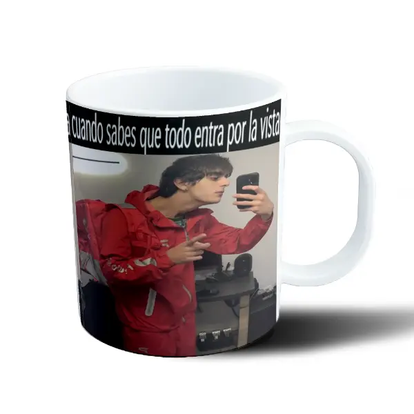 Taza de Plástico Hilario Jose Meme Cuando sabes que todo entra por la vista