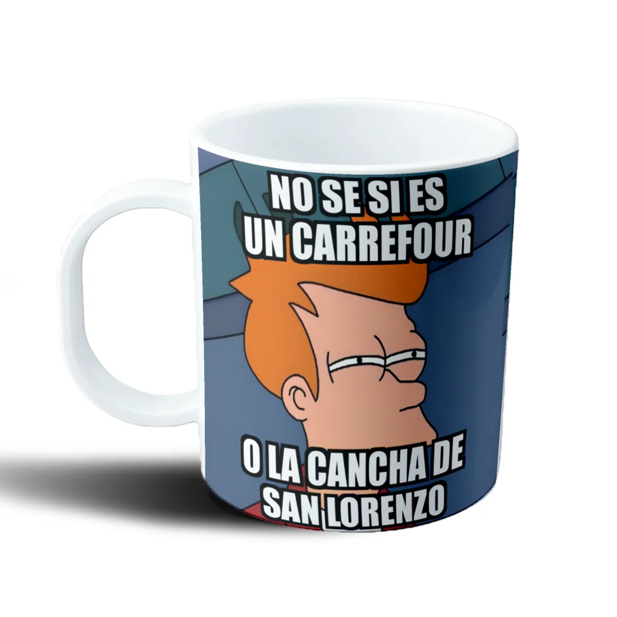 Taza de Plástico Futurama Fry No sé si es un Carrefour o la cancha de San Lorenzo - vista 2