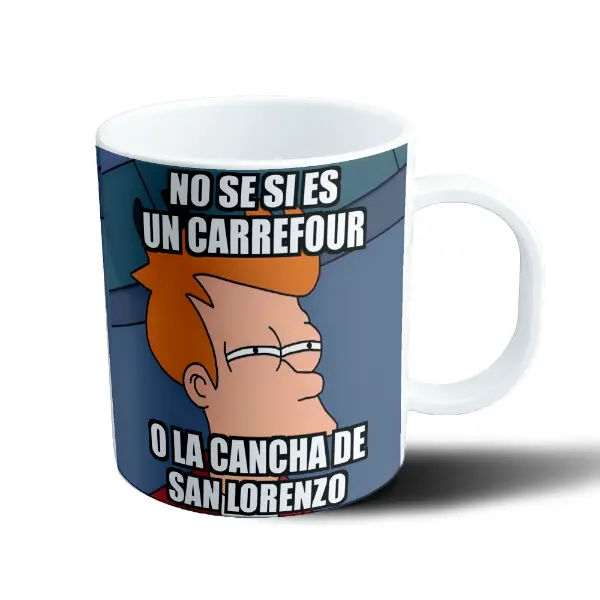 Taza de Plástico Futurama Fry No sé si es un Carrefour o la cancha de San Lorenzo