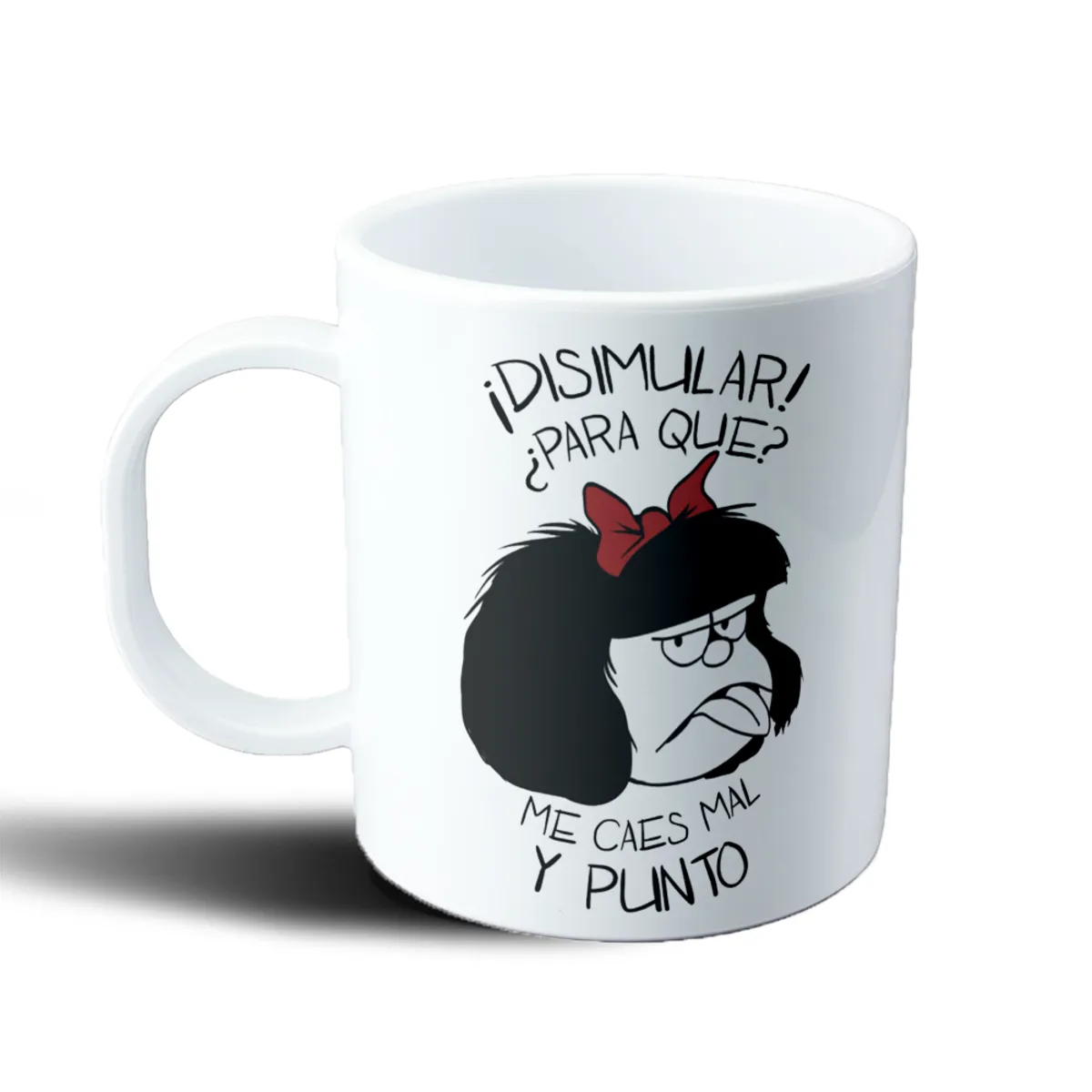 Taza de Plástico Mafalda Disimular Me Caes Mal - vista 2
