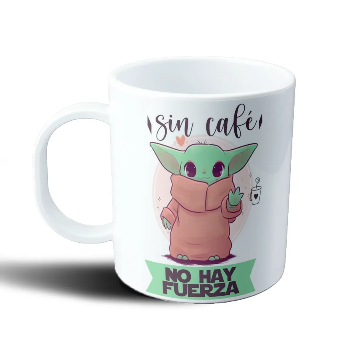 Taza de Plástico Mandalorian Baby Yoda Sin Café No Hay Fuerza - vista 2