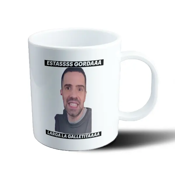 Taza de Plástico Martin Cirio Estasss Gordaaa Larga la Galletitaaaa