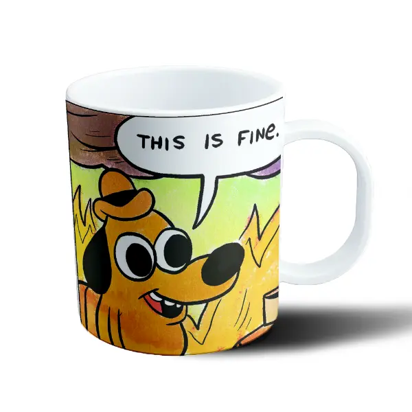 Taza de Plástico Meme This Is Fine Perro en Llamas