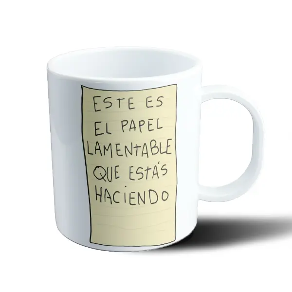 Taza de Plástico Este es el papel lamentable que estás haciendo