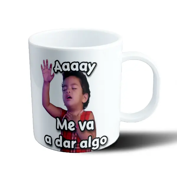 Taza de Plástico Aaaay Me va a dar algo