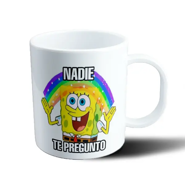 Taza de Plástico Bob Esponja Nadie Te Pregunto