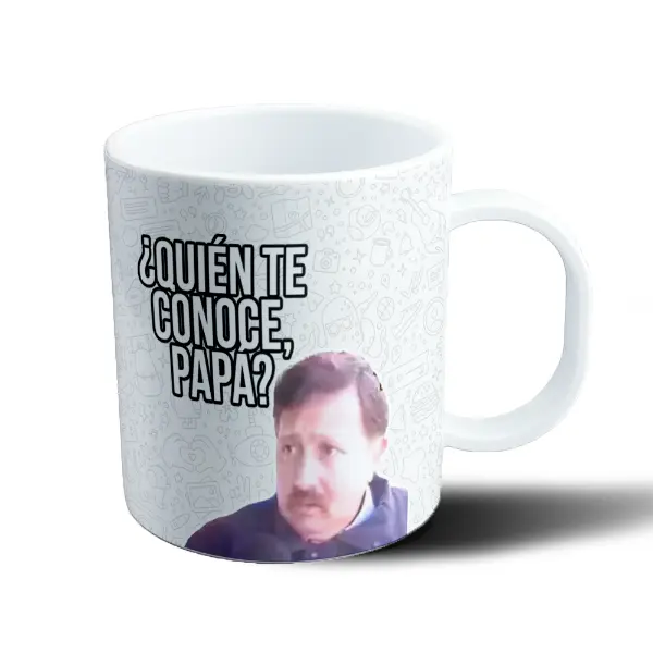 Taza de Plástico Meme ¿Quién te conoce, papá?