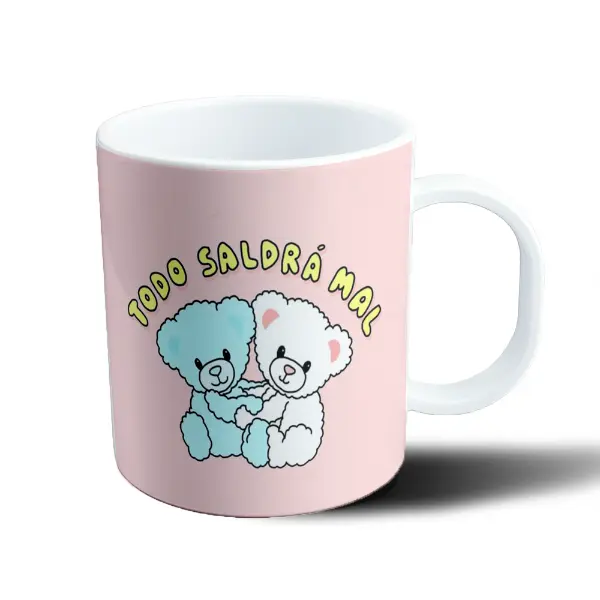 Taza de Plástico Todo Saldrá Mal Ositos Abrazados