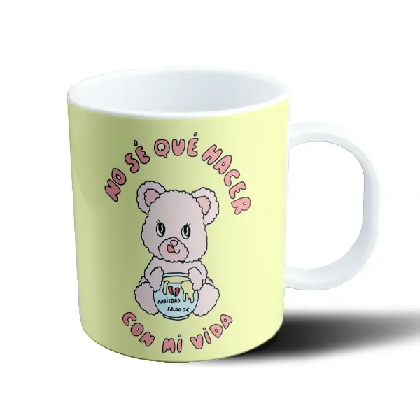 Taza de Plástico Oso Ansiedad No sé qué hacer con mi vida