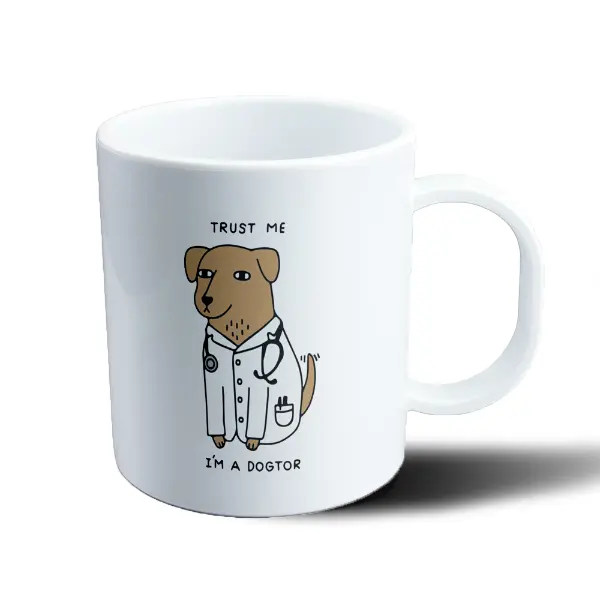 Taza de Plástico Dogtor Perro Médico Trust Me