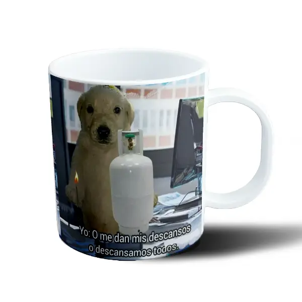 Taza de Plástico Perro Meme Descansos o Descansamos Todos