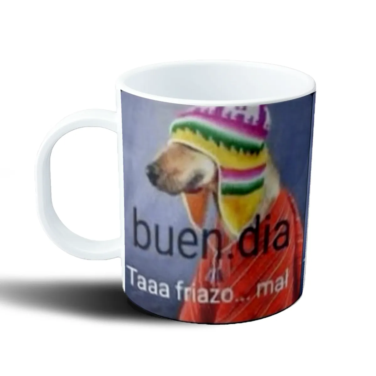 Taza de Plástico Buen Día Taaa Friazo Perro con Gorro - vista 2