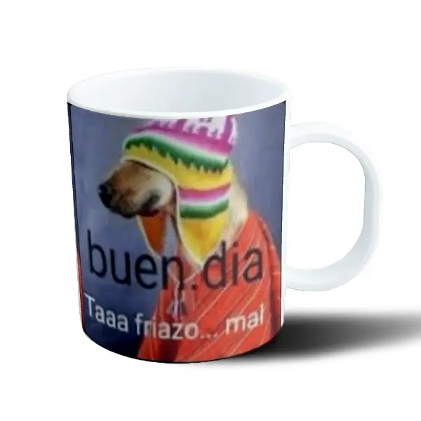 Taza de Plástico Buen Día Taaa Friazo Perro con Gorro